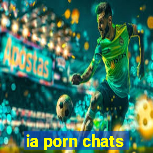 ia porn chats
